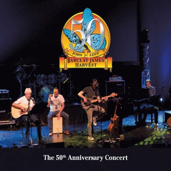 Barclay James Harvest : The 50th Anniversary Concert (John Lees' BJH)